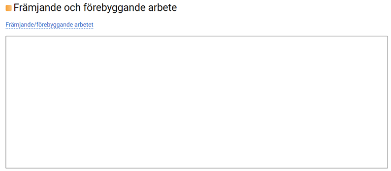 Främjande och förebyggande arbete