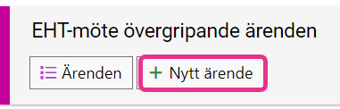 EHT-möte övergripande ärende